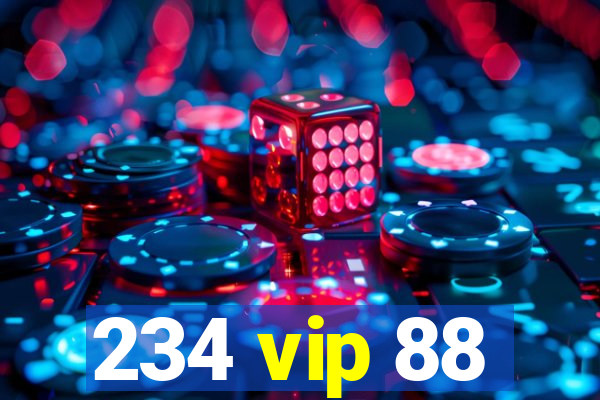 234 vip 88